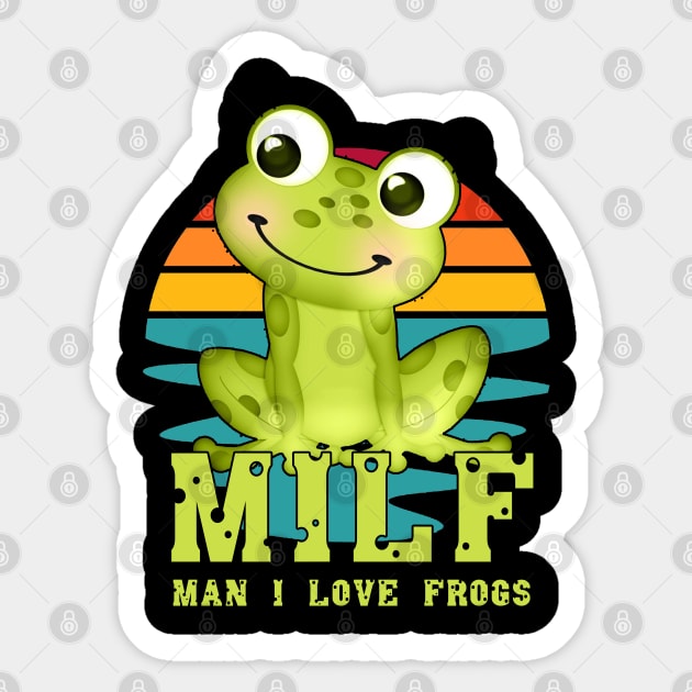 milf man i love frogs Sticker by M-HO design